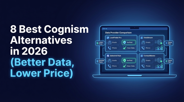8 Best Cognism Alternatives in 2026 (Better Data, Lower Price)