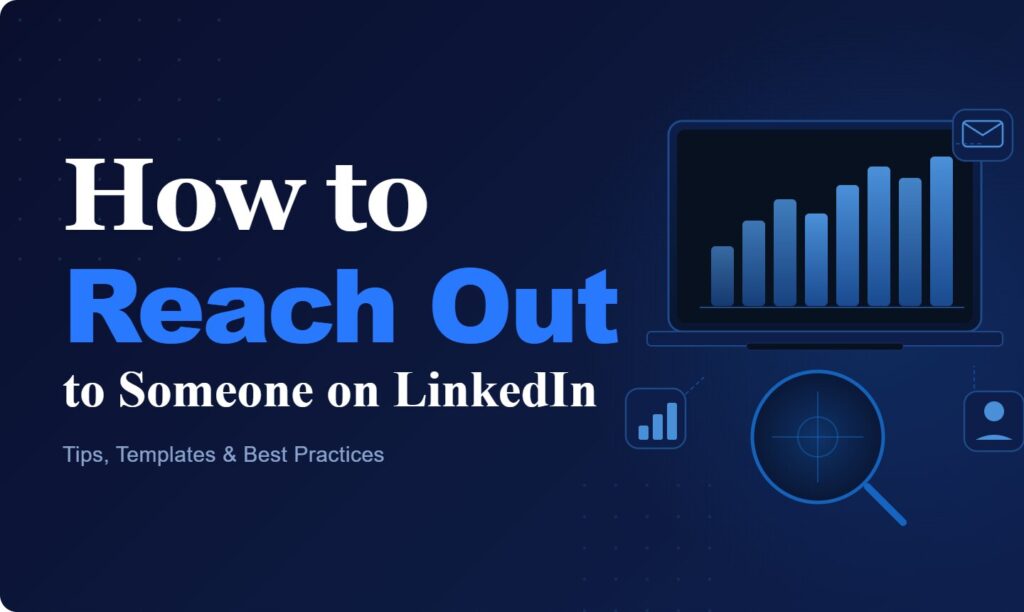How to Reach Out to Someone on LinkedIn