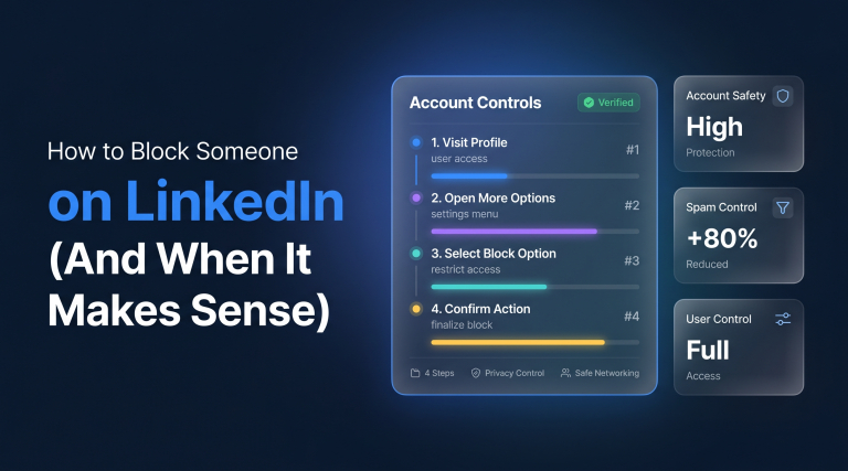 How to Block Someone on LinkedIn (And When It Makes Sense)