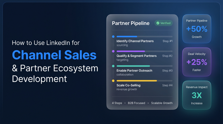 How to Use LinkedIn for Channel Sales & Partner Ecosystem Development