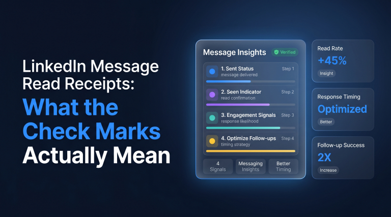 LinkedIn Message Read Receipts Explained What the Check Marks Actually Mean