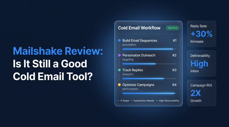 Mailshake Review 2026 Is It Still a Good Cold Email Tool
