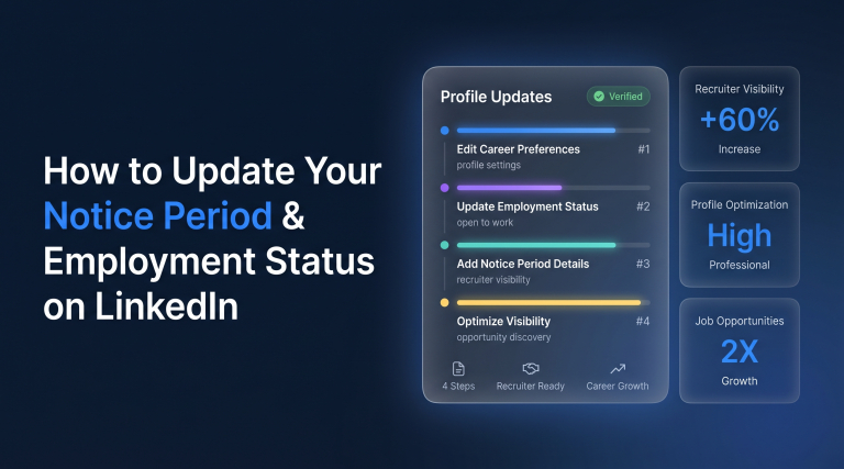 How to Update Your Notice Period & Employment Status on LinkedIn