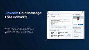 LinkedIn Cold Message That Converts