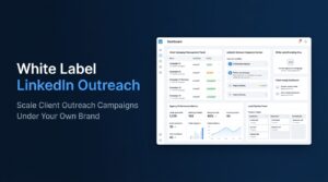 White Label LinkedIn Outreach