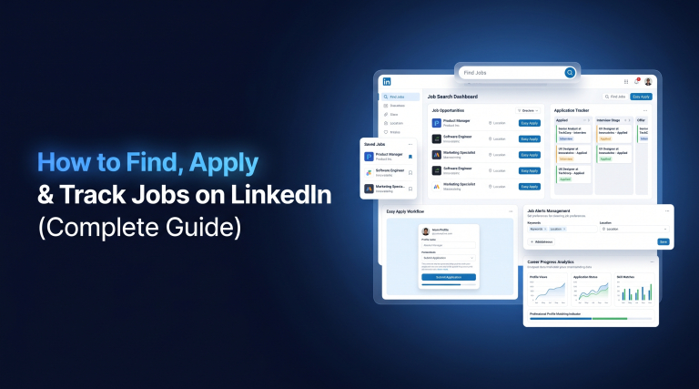 How to Find, Apply & Track Jobs on LinkedIn in 2026 (Complete Guide)